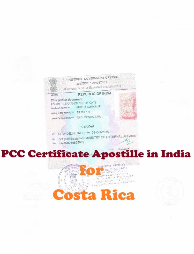 PCC Certificate Apostille for Costa Rica in India