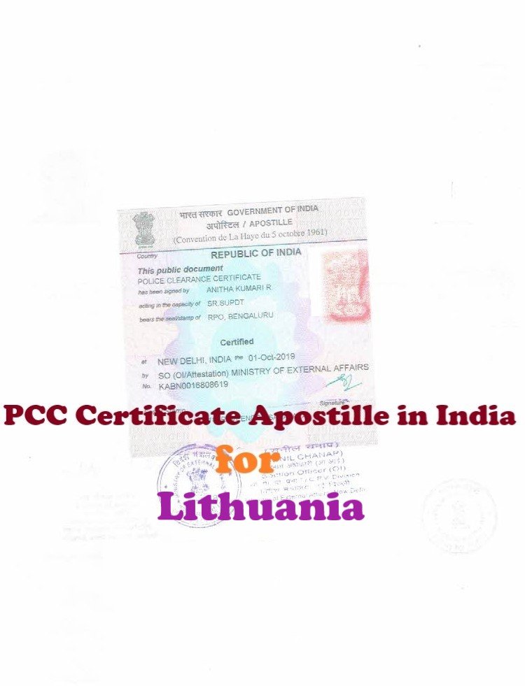 PCC Certificate Apostille for Lithuania in India